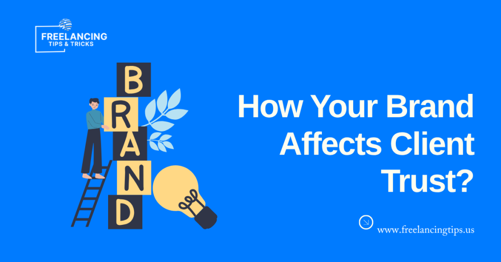How Your Brand Affects Client Trust