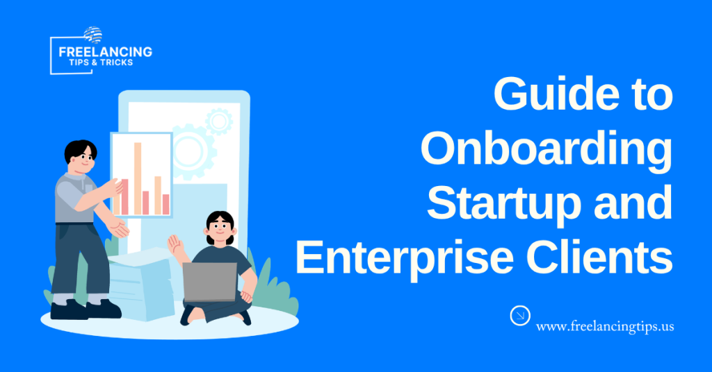 Onboarding Startup and Enterprise Clients